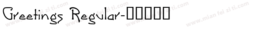 Greetings Regular字体转换